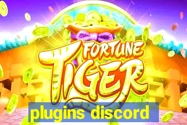 plugins discord